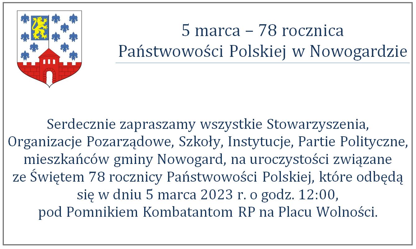 5 marca - 78 rocznica Państwowości Polskiej w Nowogardzie